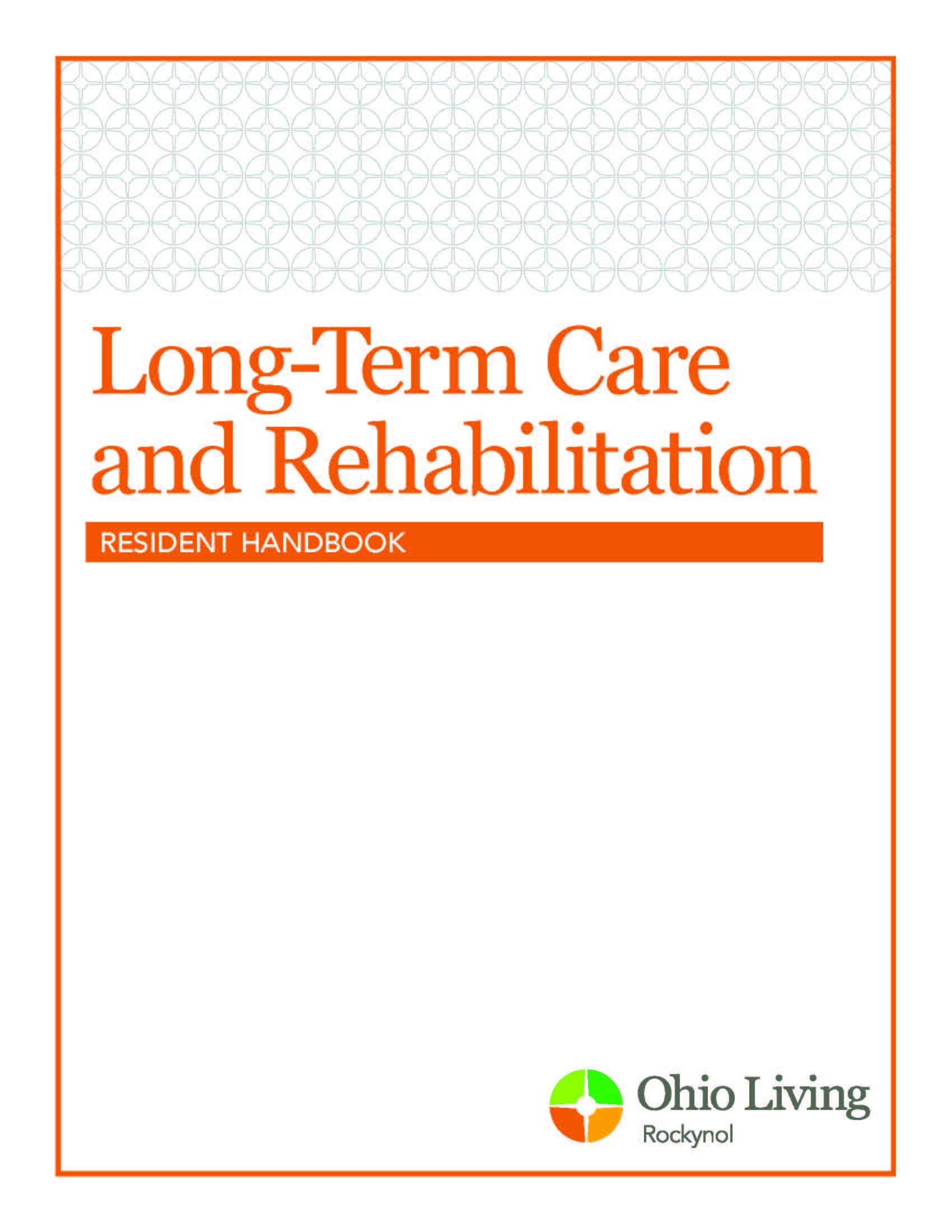 LTC and Rehab Handbook 03-22 - OLRN 1